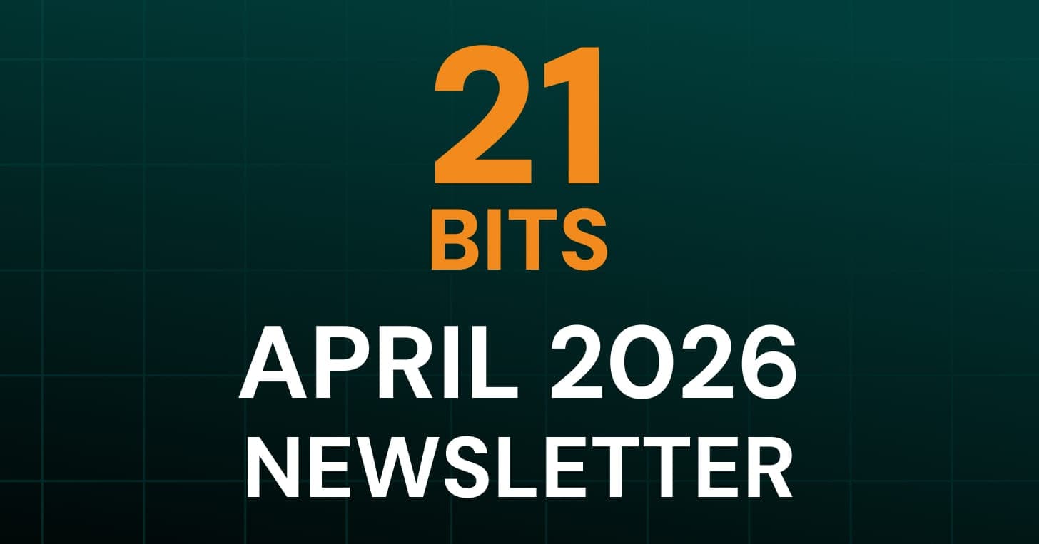 21 Bits Newsletter - April 2026