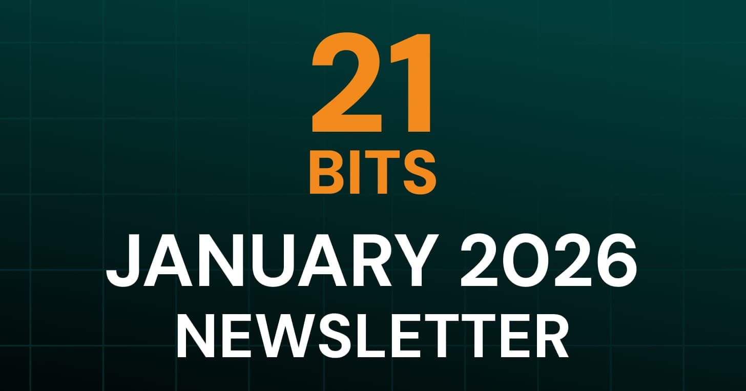 21 Bits Newsletter - January 2026