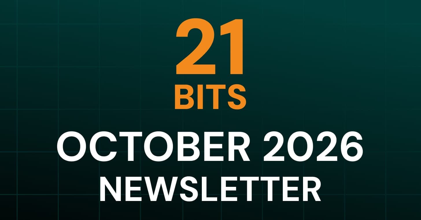 21 Bits Newsletter - October 2026